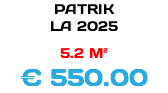 PATRIK LA 2025 5.2 M² € 590.00