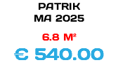 PATRIK MA 2025 6.8 M² € 540.00