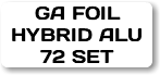 GA FOIL HYBRID ALU 72 SET