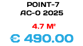 &nbsp;POINT-7 AC-0 2025 4.7 M² € 490.00